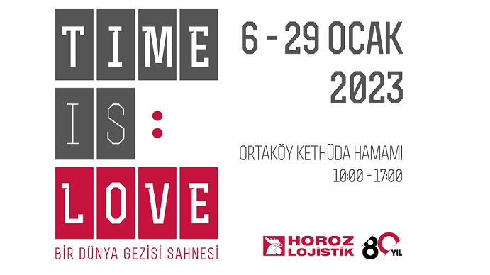 Time is LOVE | BİR DÜNYA GEZİSİ SAHNESİ