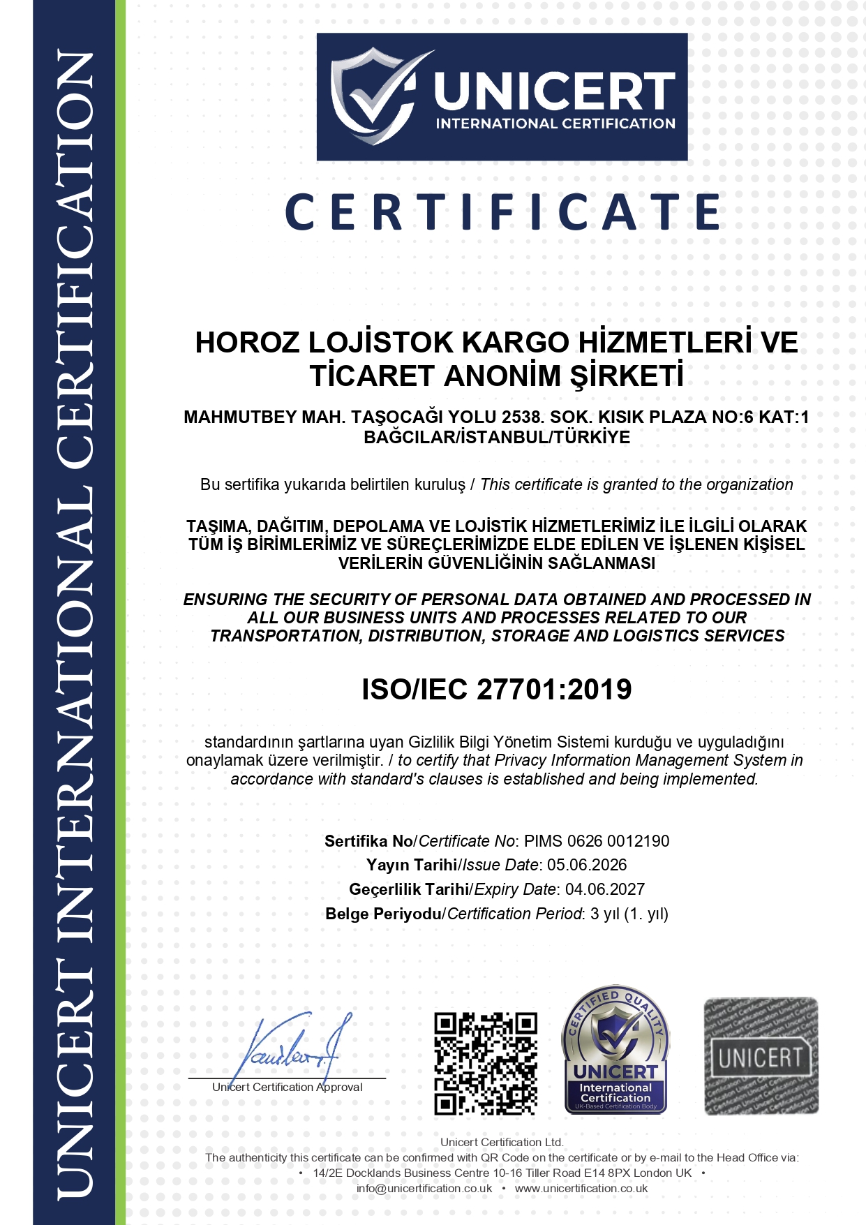 ISO 27701:2019 KİŞİSEL VERİLERİ KORUMA YÖNETİM SİSTEMİ